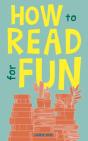 How To Read For Fun - Preview