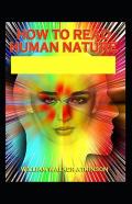 How To Read Human Nature Illustrated