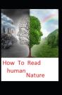 How To Read Human Nature - Preview