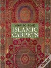 How To Read Islamic Carpets