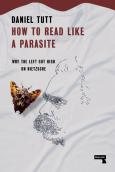 How To Read Like A Parasite