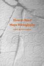How To Read Maya Hieroglyphs - Preview