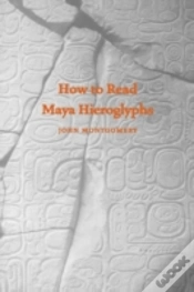 Capa do artigo How To Read Maya Hieroglyphs