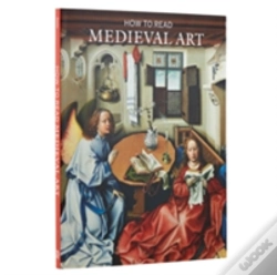 Capa do artigo How To Read Medieval Art