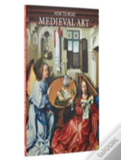How To Read Medieval Art