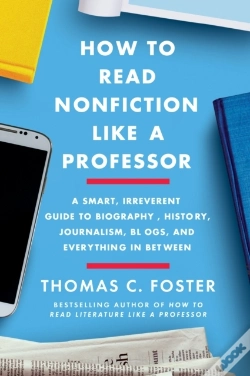 Capa do artigo How To Read Nonfiction Like A Professor