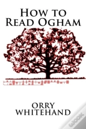 How To Read Ogham