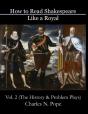 How To Read Shakespeare Like A Royal (Vol 2) - Preview
