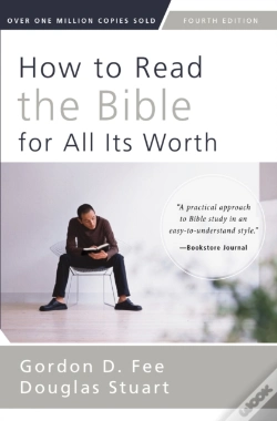 Capa do artigo How To Read The Bible For All Its Worth