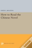 How To Read The Chinese Novel