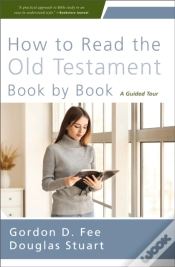 Capa do artigo How To Read The Old Testament Book By Book
