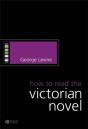 How To Read The Victorian Novel - Preview
