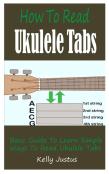 How To Read Ukulele Tabs