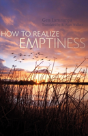 How To Realize Emptiness - Preview