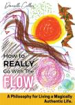 How To Really Go With The Flow