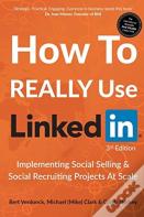 How To Really Use Linkedin