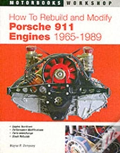 How To Rebuild And Modify Porsche 911 Engines 1965-1989