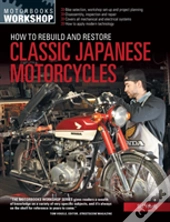 How To Rebuild And Restore Classic Japanese Motorcycles