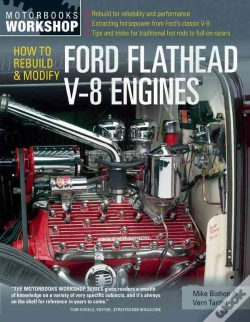 Capa do artigo How To Rebuild & Modify Ford Flathead V-8 Engines