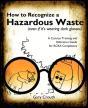How To Recognize A Hazardous Waste (Even If Its Wearing Dark Glasses) - Preview