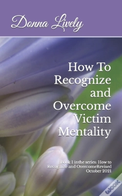 Capa do artigo How To Recognize And Overcome Victim Men