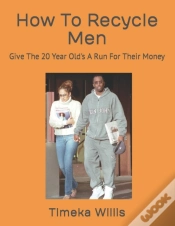 Capa do artigo How To Recycle Men