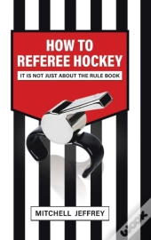 How To Referee Hockey