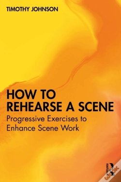 Capa do artigo How To Rehearse A Scene