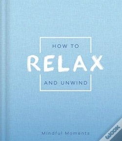 Capa do artigo How To Relax And Unwind
