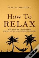 How To Relax