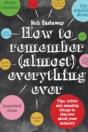 How To Remember (Almost) Everything, Ever! - Preview