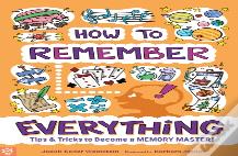 How To Remember Everything