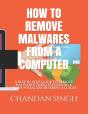 How To Remove Malwares From A Computer - Preview