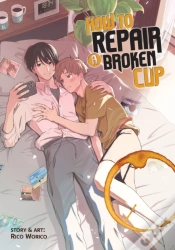 Capa do artigo How To Repair A Broken Cup
