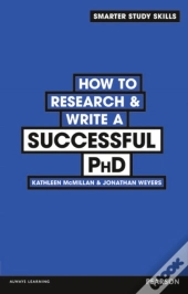 How To Research & Write A Successful Phd