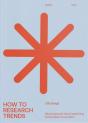 How To Research Trends (Revised Edition) - Preview