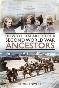 Capa do artigo How To Research Your Second World War Ancestors