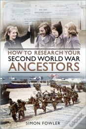 Capa do artigo How To Research Your Second World War Ancestors