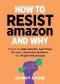 How To Resist Amazon And Why - Preview