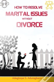 Capa do artigo How To Resolve Marital Issues Without Divorce