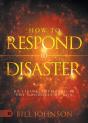 How To Respond To Disaster - Preview