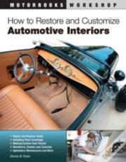 How To Restore And Customize Automotive Interiors