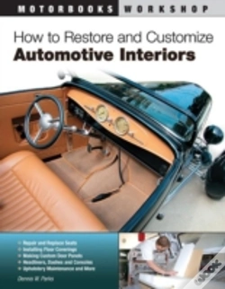 Capa do artigo How To Restore And Customize Automotive Interiors