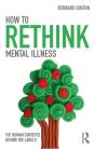 How To Rethink Mental Illness - Preview