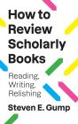 How To Review Scholarly Books - Preview