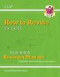 How To Revise For Gcse: Study Skills & Planner - From Cgp, The Revision Experts (Includes Videos) - Preview