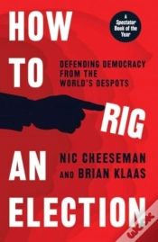 Capa do artigo How To Rig An Election