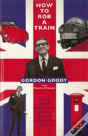 Capa do artigo How To Rob A Train