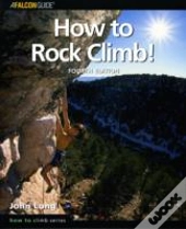How To Rock Climb