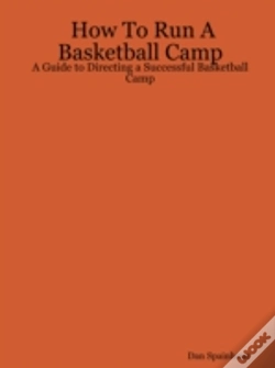 Capa do artigo How To Run A Basketball Camp